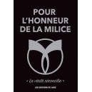 Pour l'honneur de la Milice, éd. cuir (défraîchi)