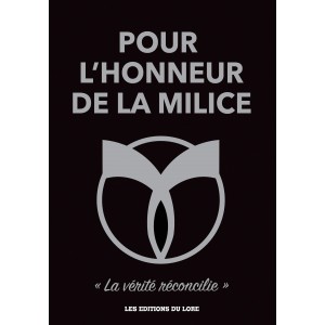 Pour l'honneur de la Milice, éd. cuir (défraîchi)