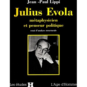 Dossier H : Julius Evola (Jean-Paul Lippi)