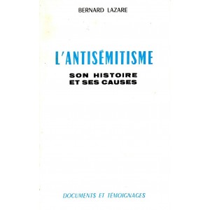 L'antisémitisme : Bernard Lazare