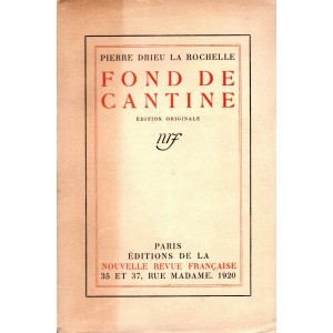 Fond de cantine : Drieu la Rochelle (HC)