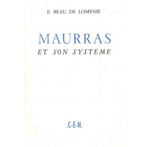 Maurras et on système : E. Beau de Loménie