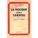 La Rocque contre Tardieu : Paul Creyssel