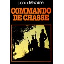 Jean Mabire : Commando de chasse