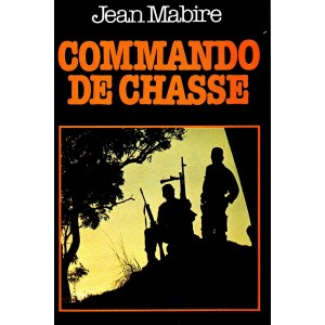 Jean Mabire : Commando de chasse