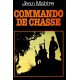 Jean Mabire : Commando de chasse