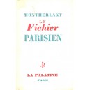 Henry de Montherlant : Le Fichier parisien