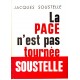 Jacques Soustelle : La page n'est pas tournée