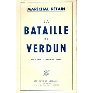 Maréchal Pétain : La Bataille de Verdun
