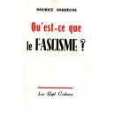 Maurice Bardèche : Quest-ce que le fascisme ?
