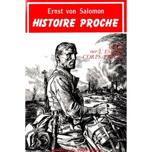 Ernst von Salomon : Histoire proche