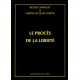 Roger Garaudy & Jacques Vergès : Le Procès de la Liberté