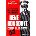 Guy Bousquet : René Bousquet, Préfet de la Marne
