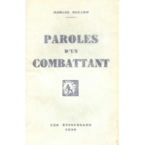 Marcel Bucard : Paroles d'un combattant (1930)