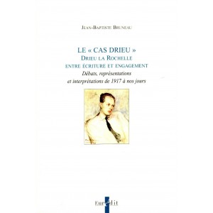 Jean-Baptiste Bruneau : Le "Cas Drieu"