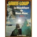 Saint-Loup : La République du Mont-Blanc