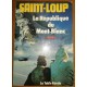 Saint-Loup : La République du Mont-Blanc