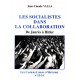 Jean-Claude Valla : Les socialistes dans la Collaboration