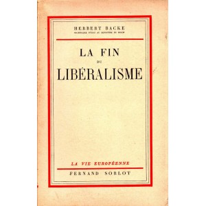 Herbert Backe : la fin du libéralisme