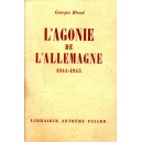 Georges Blond : L'agonie de l'Allemagne