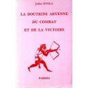 Julius Evola : La doctrine aryenne du combat et de la victoire
