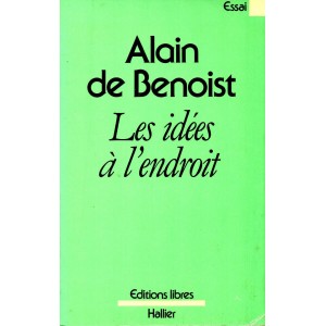 Alain de Benoist : Les idées à l'endroit