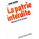 Yann Fouéré : La patrie interdite