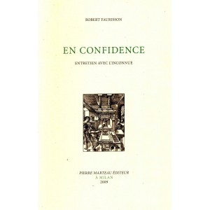 Robert Faurisson : En confidence