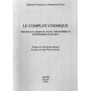François / Kreis : Le complot cosmique