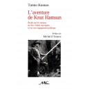 Tarmo Kunnas : L'aventure de Knut Hamsun