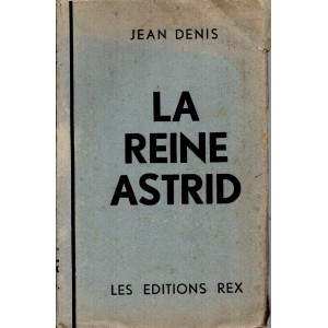 Jean Denis : La Reine Astrid