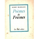 Robert Brasillach : Poèmes de Fresnes