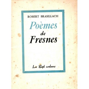 Robert Brasillach : Poèmes de Fresnes