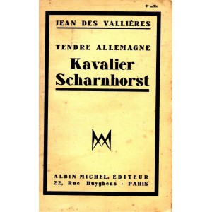 Jean des Vallières : Kavalier Scharnhorst