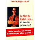 La Mort de Rudolf Hess... un meutre exemplaire !