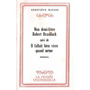 Geneviève Maugis : Mon demi-frère Robert Brasillach