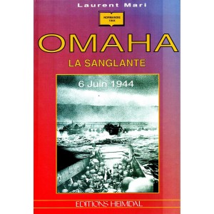 Laurent Mari : Omaha la sanglante