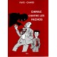 Guillaume Faye / Chard : Chriac contre les Fachos (BD)