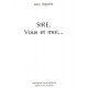 Léon Degrelle : Sire, Vous et moi...