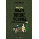 Arthur Sapaudia : Abécédaire du Nouvel Ordre Mondial