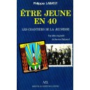 Philippe Labatut : Etre jeune en 40