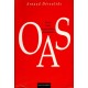 Arnaud Déroulède : OAS, étude d'une organisation clandestine