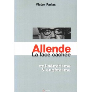 Allende, la face cachée : antisémitisme et eugénisme