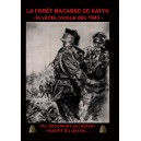 La forêt macabre de Katyn : la vérité connue dès 1943