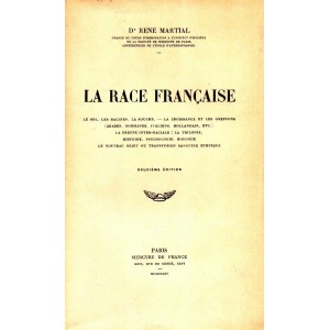 Ren&eacute; Martial : La Race fran&ccedil;aise