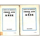 Comte de Gobineau : Trois ans en Asie