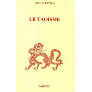 Julius Evola : Le Tao&iuml;sme