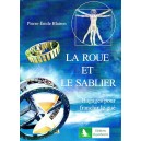 Pierre-&Eacute;mile Blairon : La Roue et la Sablier