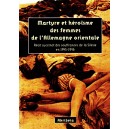 Martyre et h&eacute;ro&iuml;sme des femmes de l'Allemagne orientale