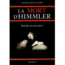 Joseph Bellinger : La Mort d'Himmler